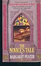 Novice's Tale (Sister Frevisse Medieval Mysteries (Paperback))