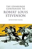 The Edinburgh companion to Robert Louis Stevenson