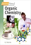 Instant Notes in Organic Chemistry (Instant Notes Series)