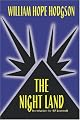 The Night Land: Come See the Other Side