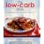 The Low-Carb Bible: A Three-Stage Plan for Permanent Weight Loss
