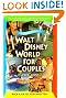 Walt Disney World for Couples 1999-2000 : With or Without Kids