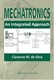 Mechatronics: An Integrated Approach