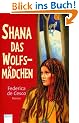 Shana, das Wolfsm�dchen
