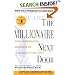 The Millionaire Next Door. The Surprising Secrets of America's Wealthy