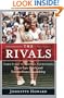 The Rivals: Chris Evert vs. Martina Navratilova Their Epic Duels and Extraordinary Friendship