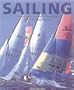 Sailing: The Complete Manual of Maneuvers, Knots and Navigation