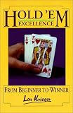 Hold'em Excellence: From Beginner to Winner