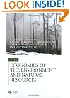 The Economics of the Environment and Natural Resources
