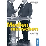 Medienmenschen: Wie man Wirklichkeit inszeniert. Gespr�che mit Joschka Fischer, Verona Pooth, Peter Sloterdijk, Hans-Olaf Henkel, Roger Willemsen u.v.avon "Jens Bergmann"