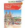 Living and Working in Italy: A Survival Handbook (Living & Working in Italy)