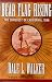 Books : Bear Flag Rising: The Conquest of California, 1846