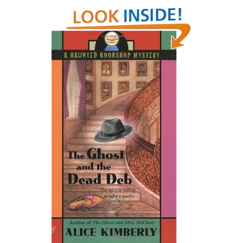 The Ghost and the Dead Deb (Haunted Bookshop Mystery)