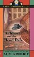 The Ghost and the Dead Deb (Haunted Bookshop Mystery)