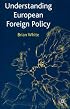 Understanding European Foreign Policy
