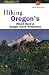 Book Hiking Oregon's Mount Hood & Badger Creek Wilderness