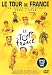 Official History Of The Tour De France - 1903-2006