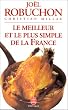 Le meilleur & le plus simple de la France