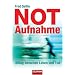 Notaufnahme: Alltag zwischen Leben und Tod
