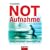 Notaufnahme: Alltag zwischen Leben und Tod