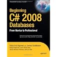 Beginning C# 2008 Databases: From Novice to Professional