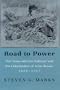 The Road to Power: Trans-Siberian Railway and the Colonization of Asian Russia, 1850-1927