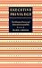 Book Executive Privilege: The Dilemma of Secrecy and Democratic Accountability (Interpreting American Politics)