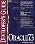 Oracle 7.3 Developer's Guide (Sams Developer's Guide)