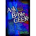 Ask the Bible Geek: Answers to Questions from Catholic Teens
