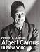 Books : Albert Camus in New York
