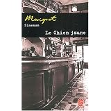 Le Chien jaunepar Georges Simenon