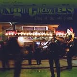 New Orleans Nightcrawlers live at the old point