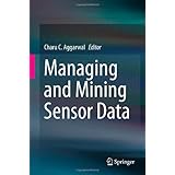 managing and mining sensor data
