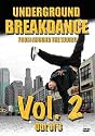 Underground Breakdance Vol. 2 [DVD]