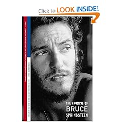 It Ain't No Sin To Be Glad You're Alive: The Promise of Bruce Springsteen