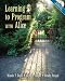 Learning to Program with Alice by Wanda P. Dann ISBN 0131872893