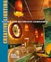 Creative Lighting: Custom and Decorative Luminaires