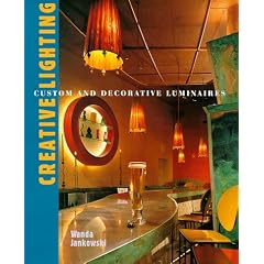 Creative Lighting: Custom and Decorative Luminaires