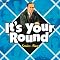 It's Your Round: Complete Series 2