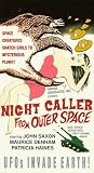 Night Caller From Outer Space [VHS]