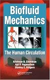 Biofluid Mechanics: The Human Circulation