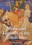 Myths and Legends of the British Isles
