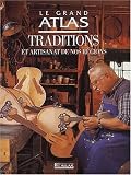 Revue Glénat  / Traditions et artisanat de nos régions