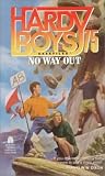 NO WAY OUT (HARDY BOYS CASE FILE 75): NO WAY OUT (Hardy Boys Casefiles)