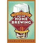 The Complete Joy of Homebrewing Third Edition (Harperresource Book) by Charles Papazian