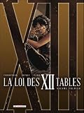 La Loi des 12 Tables, Tome 1 : La Mandragore ; Le Cénacle
