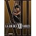 La Loi des 12 Tables, Tome 1 : La Mandragore ; Le C�nacle