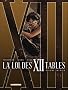 La Loi des 12 Tables, Tome 1 : La Mandragore ; Le C�nacle