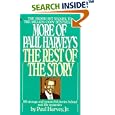 More of Paul Harvey's The Rest of the Story