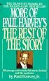 More of Paul Harvey's The Rest of the Story